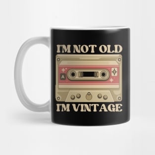 I'M Not Old I'M Vintage Cassete Tape Retro 90s Mug